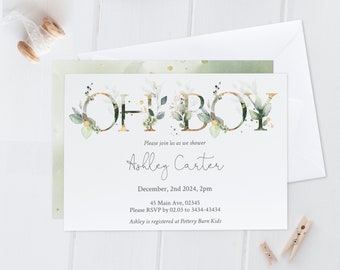 May include: A baby shower invitation with green and gold floral accents. The text reads "Oh Boy" with the letters decorated with greenery and gold glitter. The invitation includes the name "Ashley Carter", the date "December, 2nd 2024, 2pm", the address "45 Main Ave, 02345", and the RSVP information.