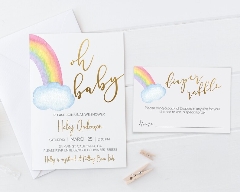 May include: A baby shower invitation with a rainbow and clouds design. The invitation says "oh baby" in gold lettering and includes the name "Haley Anderson" and the date "March 25". A separate card says "diaper raffle" and asks guests to bring a pack of diapers for a chance to win a prize.