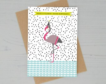 Flamingo Birthday Card - Have a Flamin Good Birthday - Flamingo Illustration - Birthday Card - Flamingo lover gift - Pink-Lucy Alice Designs