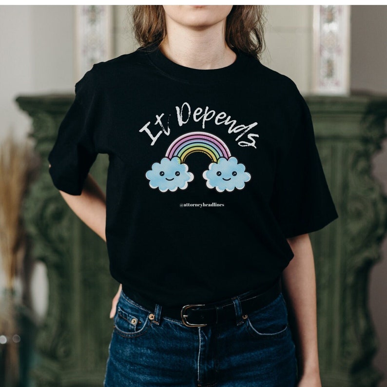 it depends t shirt