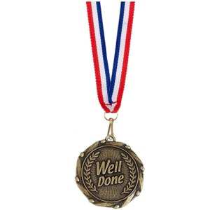 The WELL DONE Medal! Engraved with your message! You deserve a medal! Great for schools and at work!