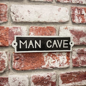 Cast Iron &quot;Man cave&quot; sign - quirky sign for his man cave