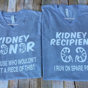Kidney Donor shirt Set /Kidney transplant shirt/Kidney donation shirt/ organ donor awareness/ organ donor tee/ organ donor gift/ V-neck