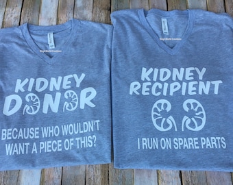 Kidney Donor shirt Set /Kidney transplant shirt/Kidney donation shirt/ organ donor awareness/ organ donor tee/ organ donor gift/ V-neck