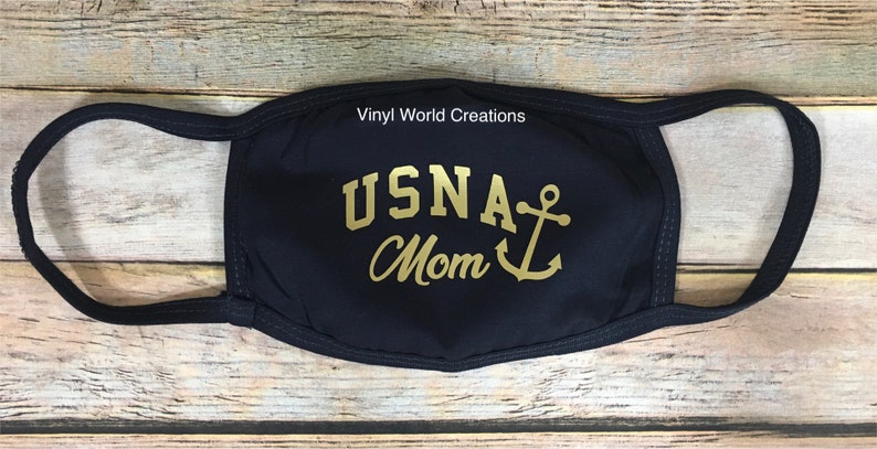 Navy Mom Mask/ Travel Mask/ Naval Academy Mom/ USNA Mom/ Mask for Navy Mom/ Mask for Navy Dad/ Navy Grandpa/ Navel Academy mask image 1