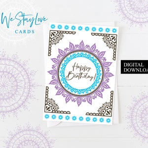 Happy Birthday Mandala Instant Digital Download Greeting Card | Print at Home Instant Digital Birthday Party Card | WeStayLove Printable