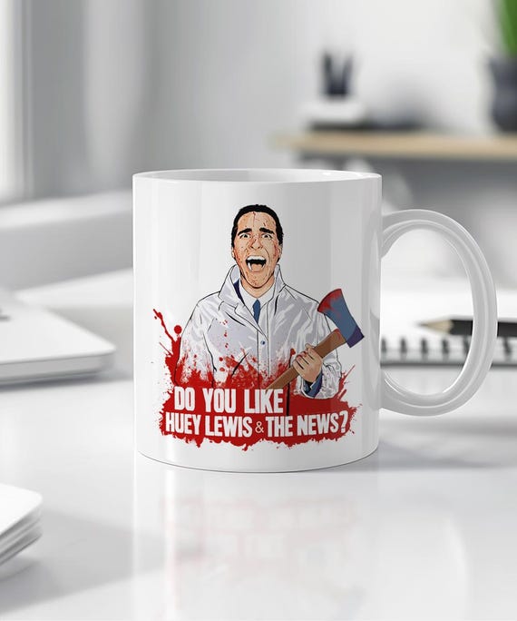 American Psycho Movie Mug | Patrick Bateman | Horror Movie Scene Print  Serial Killer Quote Horror Movie Quote Mug Classic Film Art Gift - Etsy