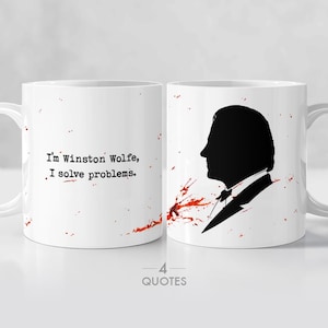 Pulp Fiction Mug - Winston Wolfe Best Quotes / Deluxe Quality, Mr Wolf Quentin Tarantino Movie quote print Pulp Fiction coffee cup Film Gift