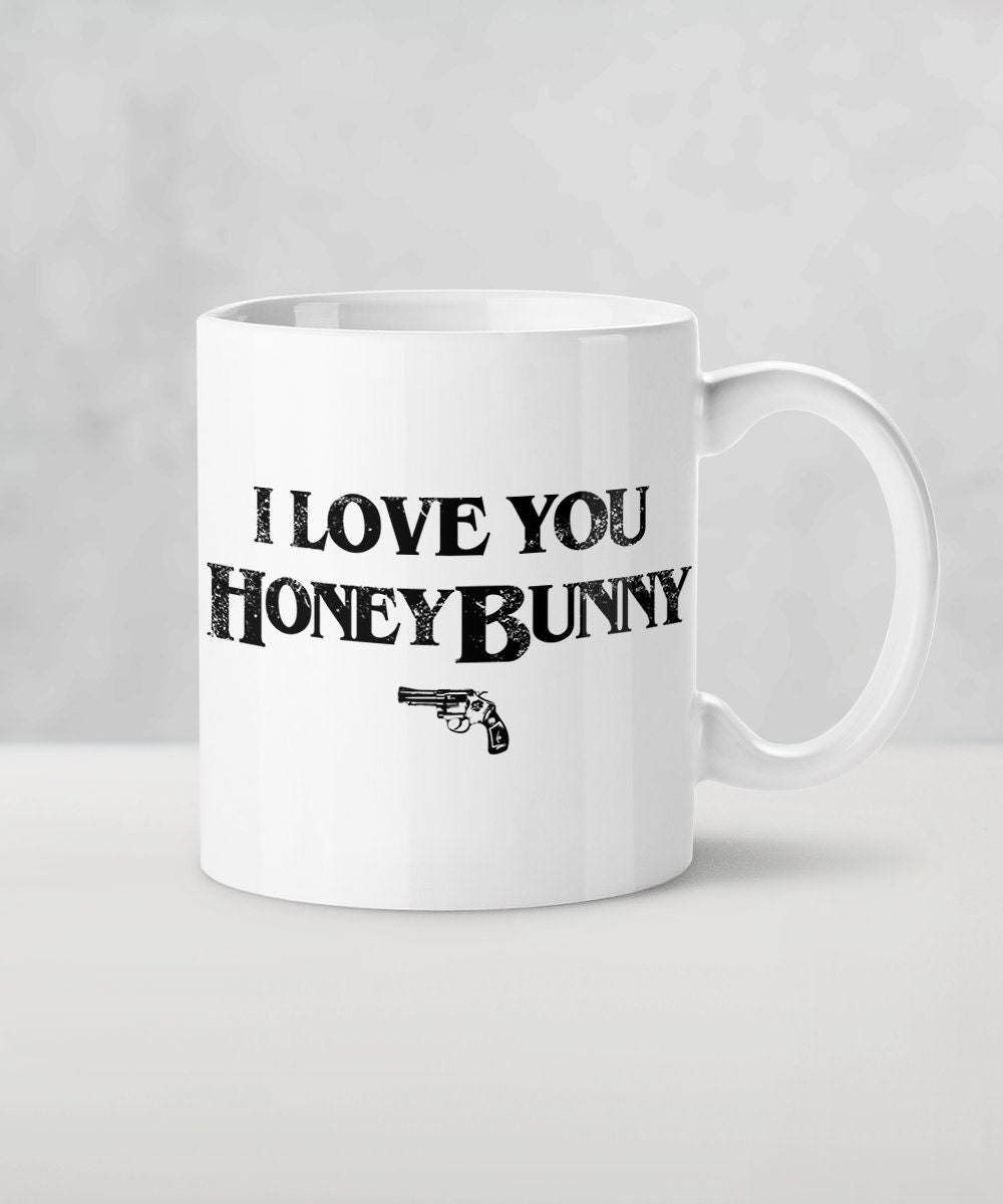 Pulp Fiction Honey Bunny Quote Pulp Fiction Honey Bunny Mug / I Love You Pumpkin Quote | Etsy India