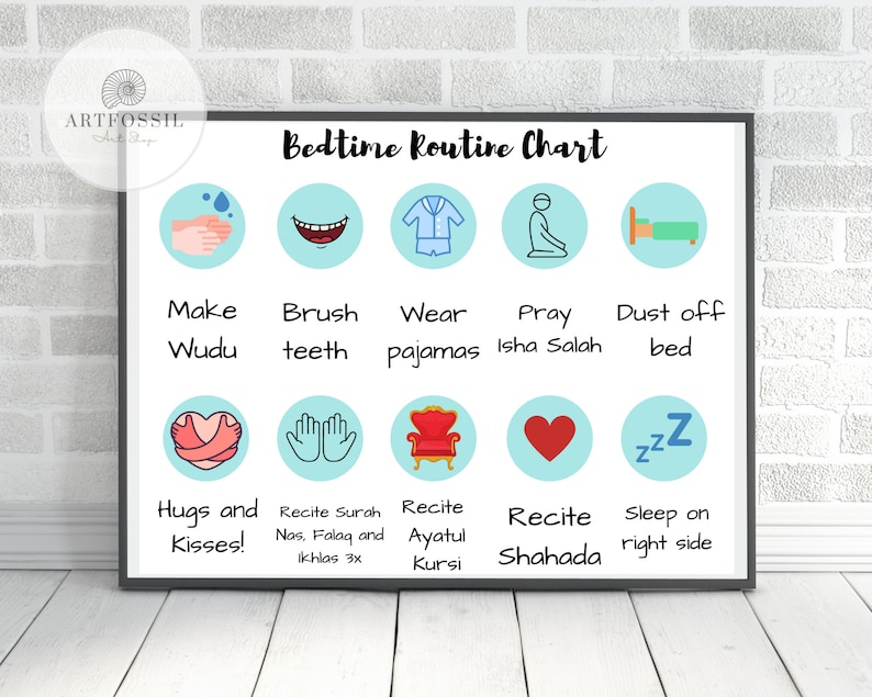 May include: A framed "Bedtime Routine Chart" with illustrations and text. The chart includes steps like "Make Wudu," "Brush teeth," and "Sleep on right side." The top of the chart reads "Bedtime Routine Chart."