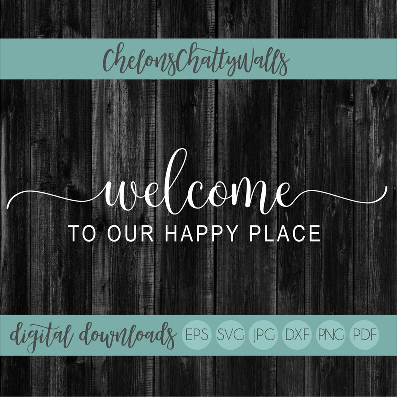 to Our Happy Place SVG File Silhouette File Digital Etsy