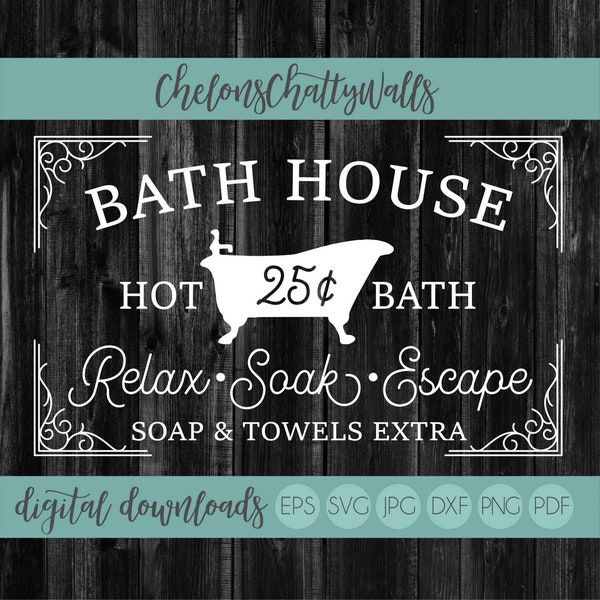 Bath House SVG File, Bathroom SVG, Bathtub Cut File, Bathroom Cut File, Cricut File, Wood Sign Stencil, Bathroom Design, Bathroom Humor SVG