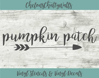 Pumpkin Patch Vinyl Stencil, Arrow Stencil, Pumpkin Patch Vinyl Decal, Wood Sign, Wood Craft, Vinyl, Home Decor, Pumpkin Stencil, Fall Decor