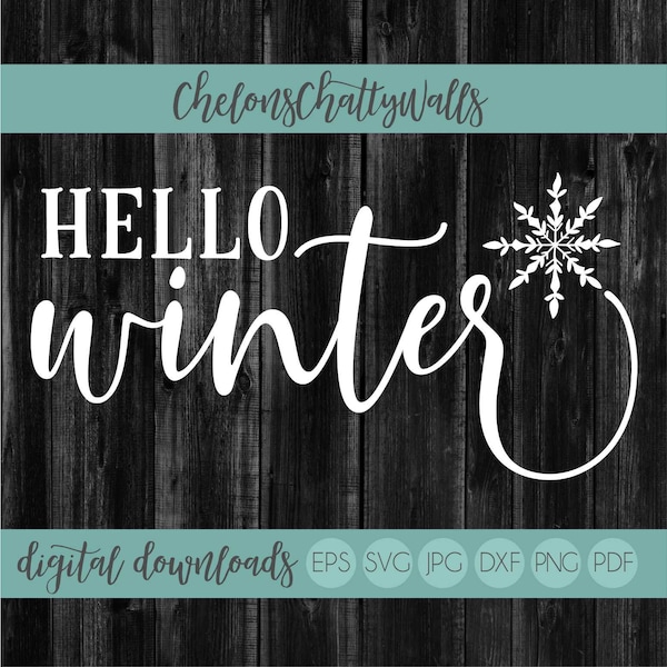 Hello Winter SVG, Winter Sign Design, Farmhouse Christmas File, Snowflake EPS, Pine Trees Cut File, Holiday, Winter Sign SVG, Silhouette Cut