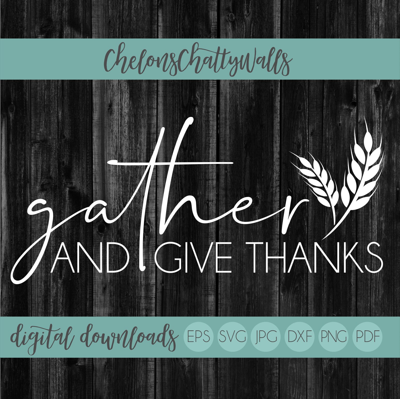 Gather &amp; Give Thanks SVG File Gather And Give Thanks SVG | Etsy