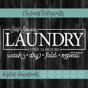 Self Service Laundry SVG File, Laundry Room SVG, Laundry Room Decor ...