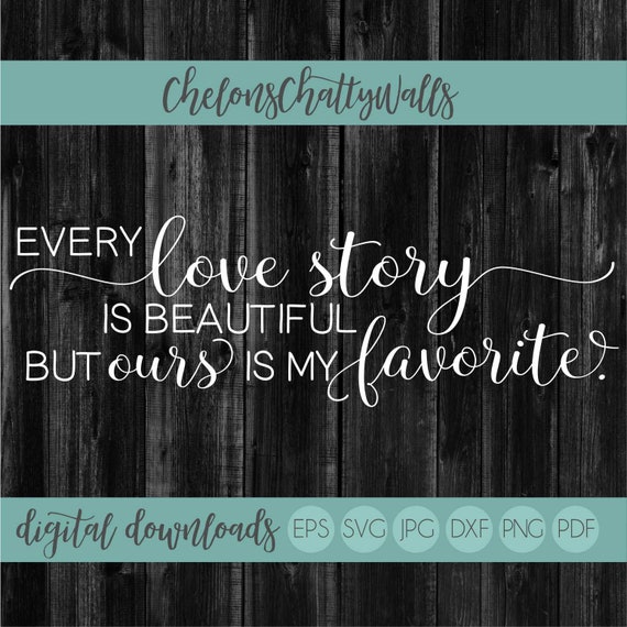 Free Free 243 Every Love Story Svg SVG PNG EPS DXF File