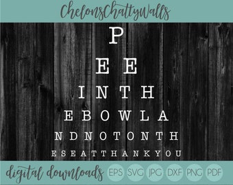Pee In The Bowl And Not On The Toilet Seat SVG File, Bathroom Humor SVG, Bathroom Cut File, Wood Sign Stencil, Bathroom, Bathroom Humor SVG