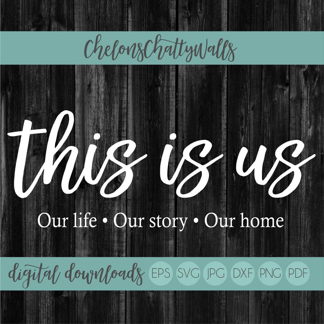 This is Us SVG File, This is Us Vinyl Cut File, Silhouette Cut File