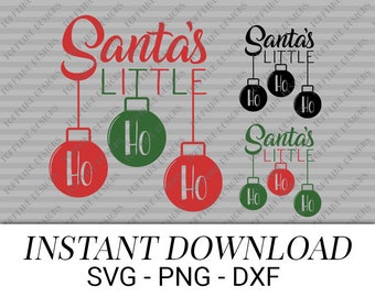 Santa's Little Ho - SVG / PNG / DXF - Naughty, Christmas, Cut File, Adult Humor