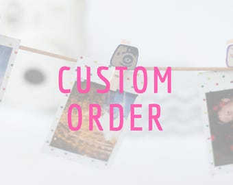 Custom Order