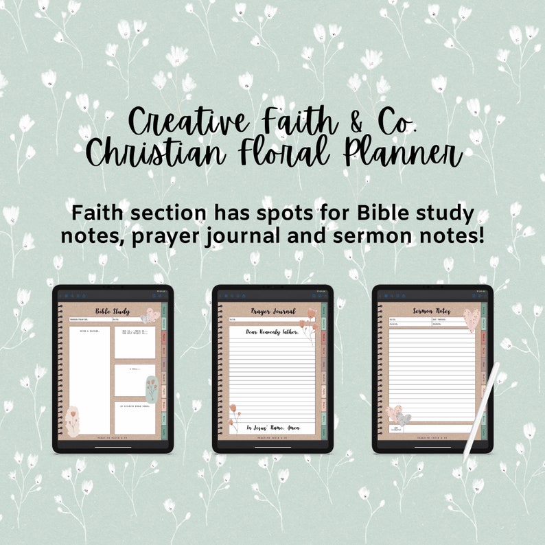 May include: A digital planner with a floral design. The planner has sections for Bible study, prayer journal, and sermon notes. The text on the screen reads "Creative Faith & Co. Christian Floral Planner".