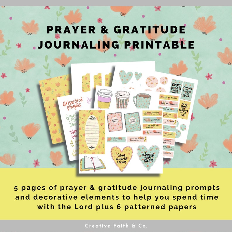 May include: Printable journaling pages featuring floral patterns and the text "Prayer & Gratitude Journaling Printable". The pages include prompts for prayer and gratitude, as well as decorative elements such as hearts, cups of coffee, and books.