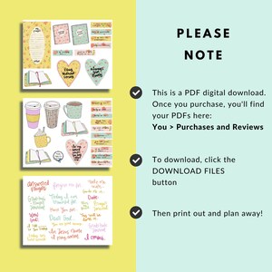 May include: A digital download of printable planner stickers featuring a variety of designs, including coffee cups, books, hearts, and inspirational quotes. The text "Please Note" is at the top of the image, followed by instructions on how to download and print the stickers.