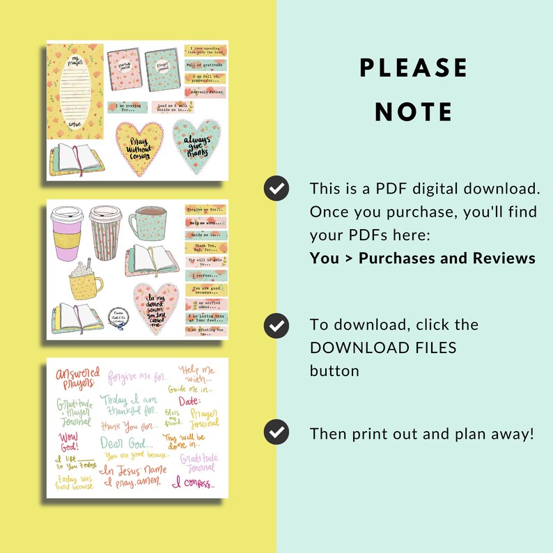May include: A digital download of printable planner stickers featuring a variety of designs, including coffee cups, books, hearts, and inspirational quotes. The text "Please Note" is at the top of the image, followed by instructions on how to download and print the stickers.