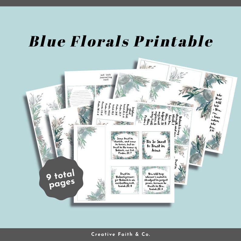 Pode incluir: Conjunto imprim&iacute;vel de nove p&aacute;ginas com designs florais azuis e cita&ccedil;&otilde;es inspiradoras. As p&aacute;ginas incluem vers&iacute;culos da B&iacute;blia, como "Confia no Senhor para sempre, pois o Senhor &eacute; uma rocha eterna." e "&Eacute; t&atilde;o doce confiar em Jesus."