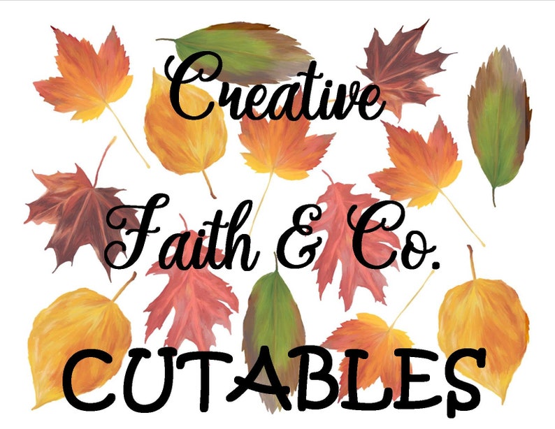 Puede incluir: Un dise&ntilde;o gr&aacute;fico con el texto "Creative Faith & Co. CUTABLES" en letras negras. El texto est&aacute; rodeado de hojas de oto&ntilde;o coloridas en tonos de rojo, naranja, amarillo y verde.