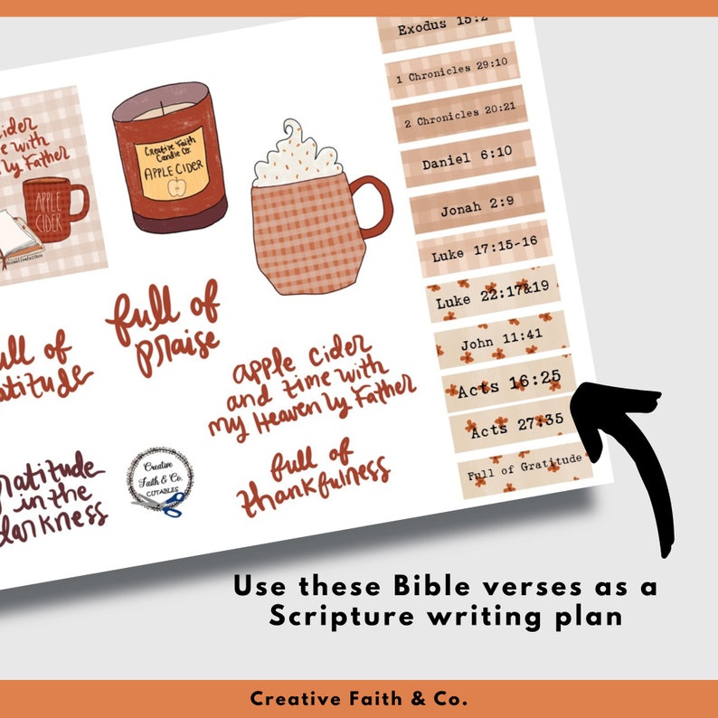 May include: A printable sheet of stickers with fall-themed illustrations and Bible verses. The stickers feature images of apple cider, a mug of hot cocoa, and a candle. The text on the stickers includes Bible verses such as Exodus 15:2, 1 Chronicles 29:10, 2 Chronicles 20:21, Daniel 6:10, Jonah 2:9, Luke 17:15-16, Luke 22:17&19, John 11:41, Acts 16:25, and Acts 27:35. The text "Use these Bible verses as a Scripture writing plan" is at the bottom of the sheet.