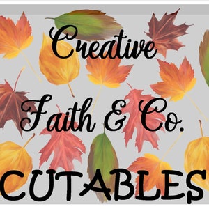 Puede incluir: Un dise&ntilde;o gr&aacute;fico con el texto "Creative Faith & Co. CUTABLES" en letras negras sobre un fondo gris claro. El fondo est&aacute; decorado con hojas de oto&ntilde;o de colores.