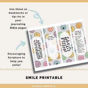 May include: Printable bookmarks with smiley faces and encouraging scripture. The bookmarks include phrases like "Spending time with Jesus puts a smile on my face" and "Things that bring me joy". The text encourages journaling and finding joy.
