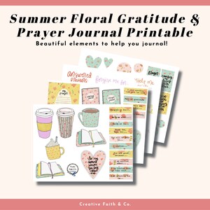 May include: A set of printable stickers for a gratitude and prayer journal. The stickers feature floral designs, coffee cups, books, and inspirational phrases such as "Answered Prayers", "Forgive Me For", and "Help Me".