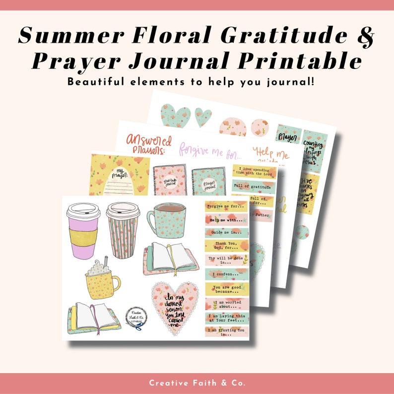 May include: A set of printable stickers for a gratitude and prayer journal. The stickers feature floral designs, coffee cups, books, and inspirational phrases such as "Answered Prayers", "Forgive Me For", and "Help Me".