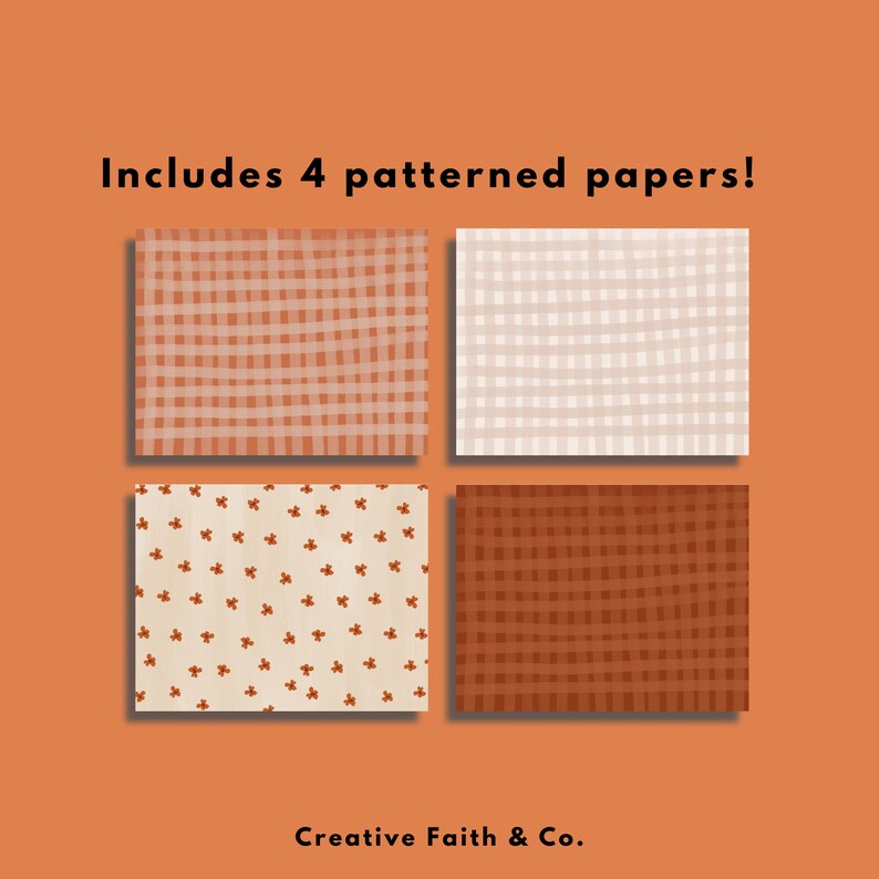 May include: Four digital paper patterns in a grid layout. The patterns include a brown and white gingham, a white and brown gingham, a brown floral pattern on a cream background, and a brown gingham pattern. The text "Includes 4 patterned papers!" is at the top of the image and the text "Creative Faith & Co." is at the bottom of the image.