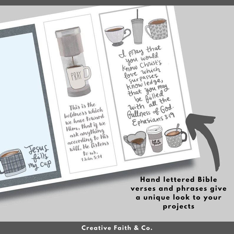 May include: Printable digital download of hand-lettered Bible verses and phrases with a coffee cup theme. The text includes "Jesus fills my cup", "Pray", "This is the boldness which we have toward Him, that if we ask anything according to His will, He listens to us. 1 John 5:14", and "I pray that you would know Christ's love which surpasses knowledge, that you may be filled with all the fullness of God. Ephesians 3:19".