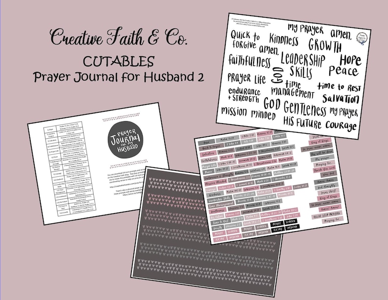 May include: Printable prayer journal for husbands with a black and white cover featuring the words "Prayer Journal for my Husband". The journal includes a list of prayer topics and scripture verses. There are also printable stickers with words like "growth", "hope", "peace", "salvation", and "courage".