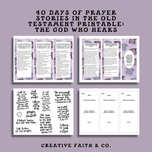 May include: A printable guide titled "40 Days of Prayer Stories in the Old Testament" with the text "The God Who Hears." The design includes several panels with text and illustrations, along with inspirational quotes and space for notes. The background is a soft purple.