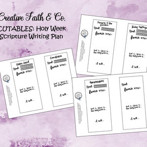 May include: Printable Holy Week Scripture Writing Plan cut-out bookmarks. Each bookmark has a title, scripture reference, and space to write favorite verses. Titles include: Peter's Denial, Consecration, Praying in the Garden, Judas' Betrayal, and Arrest/Condemnation.