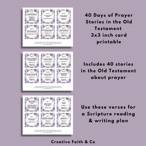 May include: A printable 3x3 inch card set with 40 stories about prayer in the Old Testament. The cards are arranged in three stacks, each with a grid of nine cards. The text includes "40 Days of Prayer Stories" and "Creative Faith & Co."
