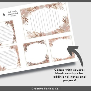 May include: Set of four 3x3 inch printable journaling cards with a floral border in shades of brown and pink. The cards include lined and blank versions for notes and prayers. The text "Comes with several blank versions for additional notes and prayers!" is at the bottom of the image. The text "Creative Faith & Co." is at the bottom of the image.