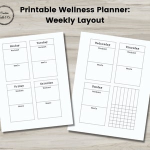 May include: Printable weekly wellness planner with sections for workout and meals for each day of the week. The Sunday section has a grid for additional notes.