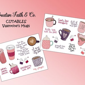 May include: A printable set of Valentine's Day mugs featuring cute illustrations of mugs with inspirational quotes and sayings. The mugs are in pink, red, and white with hearts and polka dots. The quotes include "I give you all my love", "God's love overflows", "Bible time with the Word", "Prayer time with Jesus", "Jesus fills me with His love", "Overflowing with love", "My prayer", "Amen, Amen, Amen", and "Full of prayer and love".