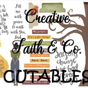 Puede incluir: Un imprimible digital con las palabras "Creative Faith & Co." y "Cutables" en texto negro sobre un fondo blanco. La imagen tambi&eacute;n incluye una rama de &aacute;rbol marr&oacute;n, una mujer con un mono y un girasol. El texto "Seasons change but God never changes" se repite dos veces en la imagen.