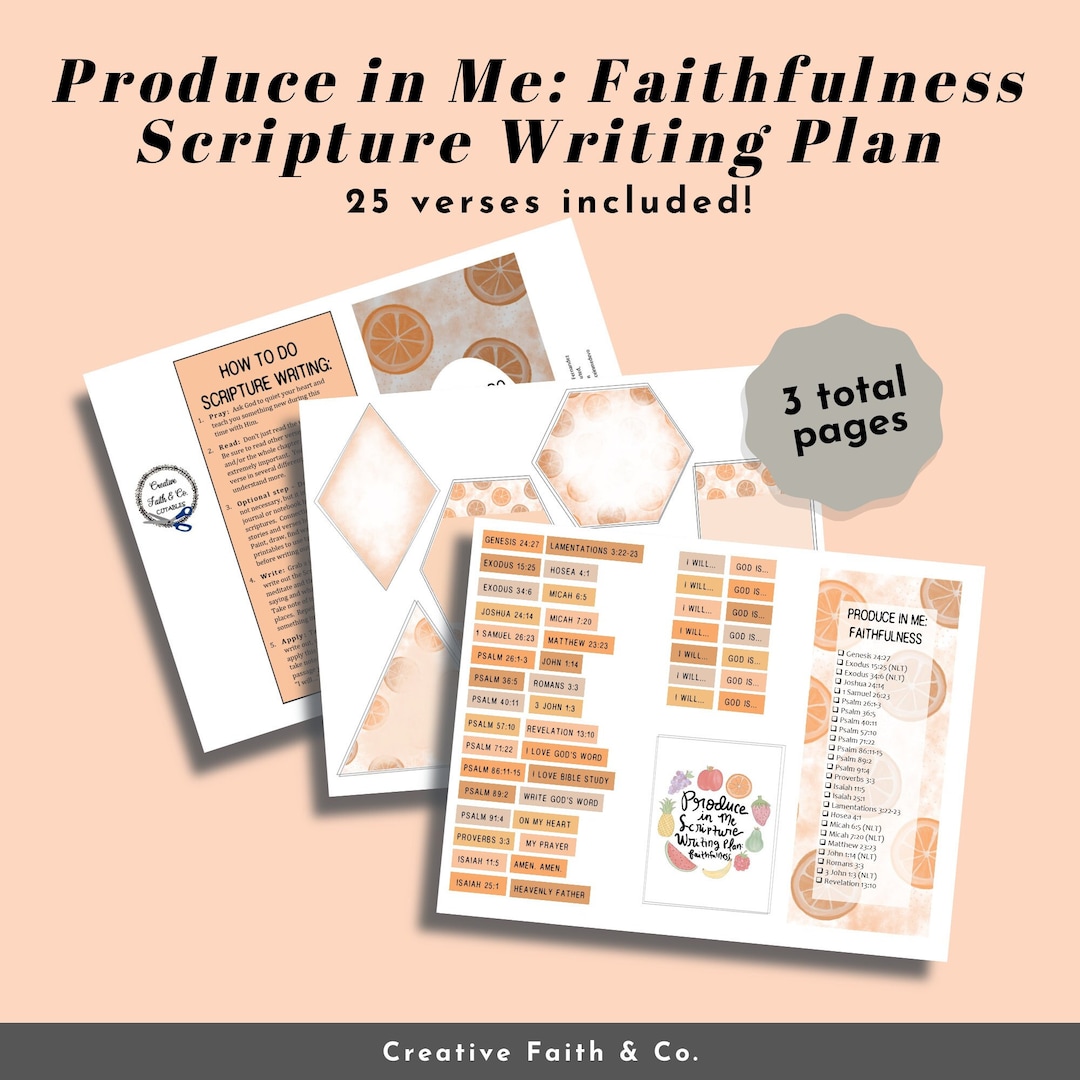 Scripture Writing Plan - Fruit of the Spirit: FAITHFULNESS - Bible ...