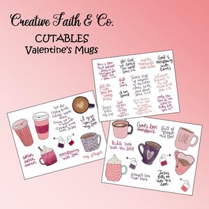 May include: A set of printable Valentine's Day mugs featuring cute illustrations of coffee mugs, teacups, and tea bags. The designs include inspirational quotes and Bible verses, such as "God's love overflows", "Jesus fills me with this love", and "I give you all my love".