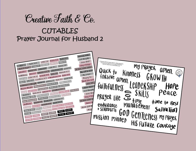 May include: A set of printable stickers for a prayer journal. The stickers are in shades of pink and gray and feature bible verses and inspirational words. The words on the stickers include "My Prayer", "Quick to Forgive", "Faithfulness", "Prayer Life", "Endurance", "Mission Minded", "Kindness", "Growth", "Leadership", "Skills", "Time", "Management", "God", "Gentleness", "His Future", "Hope", "Peace", "Time to Rest", "Salvation", "My Prayer", and "Courage".