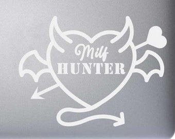 Milf Hunter Heart Indoor Outdoor Vinyl Decal - Multiple Colors Available